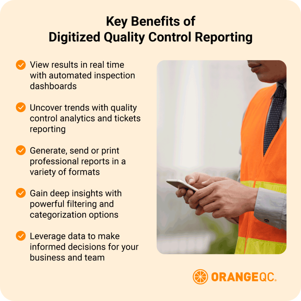 Key benefits of digitized quality control reporting.